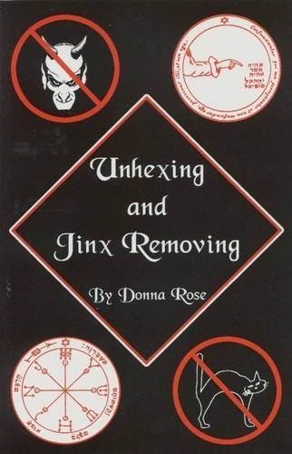 Unhexing & Jinx Removing Book of Rituals